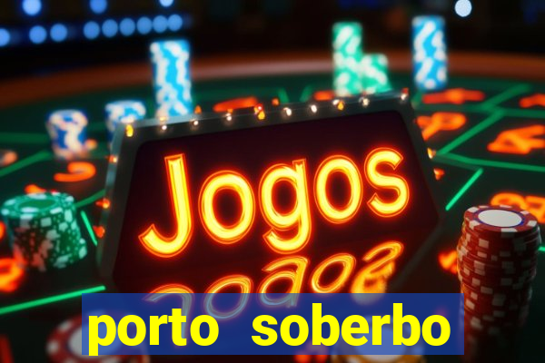 porto soberbo argentina compras